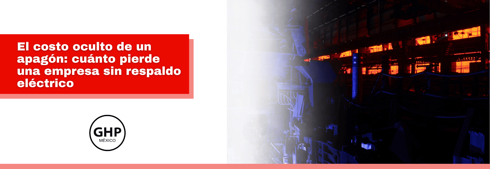 El costo oculto de un apagón: cuánto pierde una empresa sin respaldo eléctrico